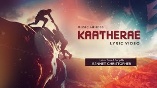 Kaatheerae  |  Suvasamulla yaavum |Eva.Bennet Christopher | Latest Worship Song