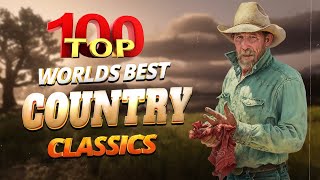 The Best Classic Country Songs Of All Time 733 🤠 Greatest Hits Old Country Songs Playlist Ever 733