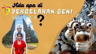 SAKSIKAN! PERGELARAN SENI IX A | SMP FRANSISKUS TANJUNGKARANG