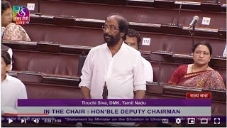 Tiruchi Siva seeks clarification on the ‘Situation in Ukraine’