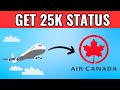 How To Get 25k Status Air Canada