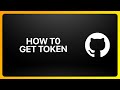 How To Get GitHub Token Tutorial