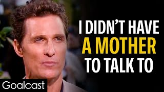 Matthew McConaughey's Difficult Journey to Becoming a Father | Life Stories by Goalcast