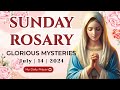 HOLY ROSARY  SUNDAY 🔴 GLORIOUS MYSTERIES OF THE ROSARY🌹JULY 14, 2024 | FOR HEALING AND COMFORT