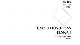 Hosokawa - Renka I (1986) for soprano and guitar [Score-Video]