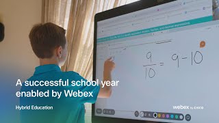 A successful school year enabled by Webex | Hybrid Classrooms