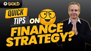 What's your finance strategy?