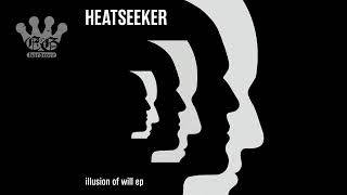 [EGxHC] Heatseeker - illusion of will - 2024 (Full EP)