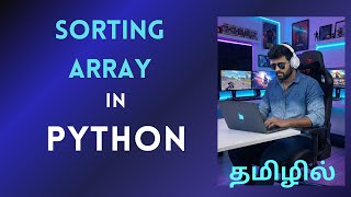 Selection sort in Python | Sorting the Elements in Array in Python | Tamil | Interview Question 2026