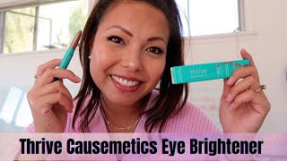 Thrive Causemetics - Brilliant Eye Brightener Review and First Impressions.. Is it worth it? #thrive