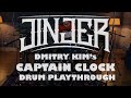 Dmitry Kim - Captain Clock Drum Playthrough (by Jinjer)