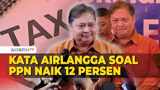 Menko Airlangga Bicara Kenaikan PPN 12% hingga Satgas PHK