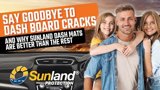 Say Goodbye to Dash Board Cracks... and Why Sunland Dash Mats are better than the rest