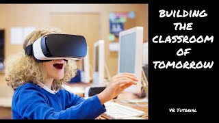 Bringing VR into the Classroom | Technology 101 | University of YouTube
