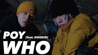 [Teaser] POY - WHO (Feat. DOOKID) MV Teaser