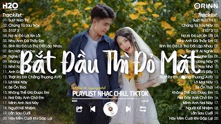 Nhạc Chill TikTok 2025 - Những Bản Nhạc Chill Nhẹ Nhàng Hay Nhất☘️Nhạc Lofi Chill Buồn Hot TikTok