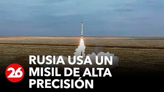 Ucrania denunció que Rusia usó un misil de alta precisión | #26Global