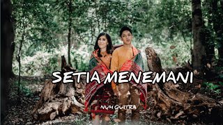 SETIA MENEMANI - NUH QUITRA ( Official Music Video )