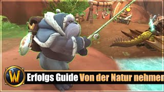 Erfolgs Guide: [Von der Natur nehmen]