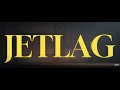 8lanco - JETLAG (Official Video)