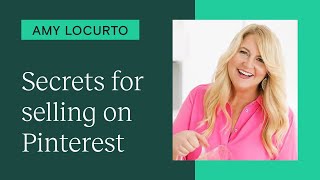 How to use Pinterest for business with Amy Locurto