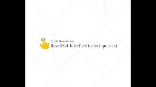 Basics of jdbc programming Tutorial-5(ResultSet interface )