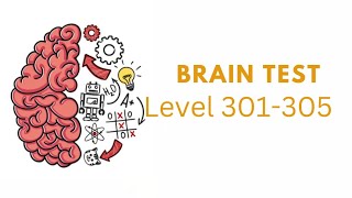 Brain Test Level 301 302 303 304 305 walkthrough Solution|@Gamerrizal|