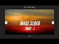 Create An Image Slider From Scratch Using HTML, CSS & JavaScript (Part I)