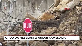 Ordu'da heyelan; o anlar kamerada