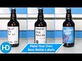 3 Ways to Make Your Own Beer Bottle Labels | HD Labels