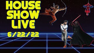 DOS INCREDIBLES HOUSE SHOW LIVE! 06-22-22