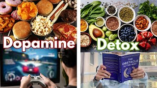 How To Do A Dopamine Detox - Step By Step Guide #dopaminedetox