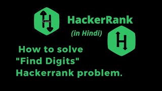 Find Digits HackerRank Solution || Explanation in Hindi || coding4u