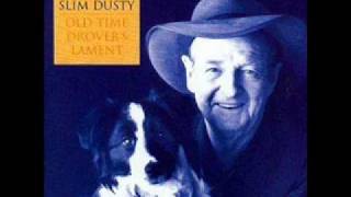 Slim Dusty - Sniff the Digger's Dog