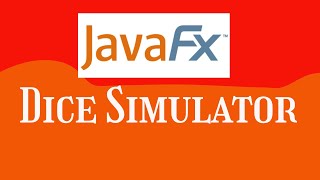 14.08 Dice simulator JavaFX | Starting Out With Java