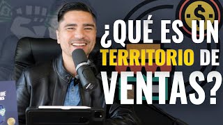 Qué son los Territorios de Ventas y Cómo Dividirlos (Ep-228)