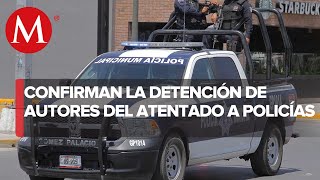 Detienen a los responsables de atentado contra policías en Zacatecas