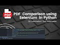 PDF Comparison Using Selenium in Python | QA Automation | PDF Texts Extraction
