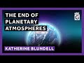 The End of Planetary Atmospheres