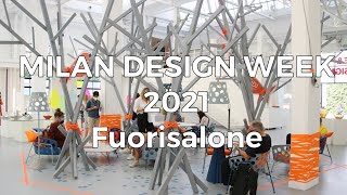 Milan Design Week 2021 - Fuorisalone