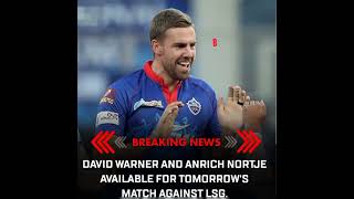 Anrich Nortje And David Warner Available For Next DC Game Against LSG | #dc #ipl2022 #ipl #shorts