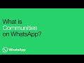 What Is Communities? | WhatsApp