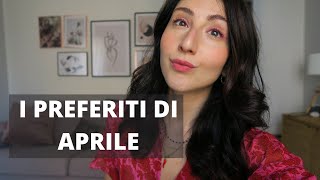 I preferiti di Aprile