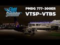 Flight Simulator 2020 PMDG Boeing 777-300ER THA216 Phuket - Bangkok (Suvarnabhumi) on IVAO