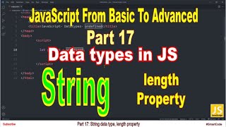 Length property | String data type in JavaScript | Part 17 | JavaScript | #SmartCode