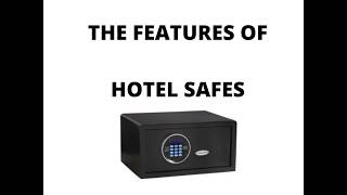The Features of Hotel Safes | Global Safe Corporation