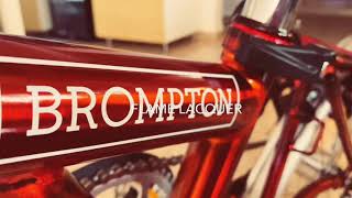 Brompton X Flame Lacquer X Dynamo X Joseph Kuosac