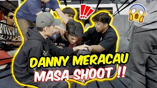 DANNY MERACAU MASA SHOOT !! - AMIR TAK SEDAR KENA MEDIUM PERANTARAAN