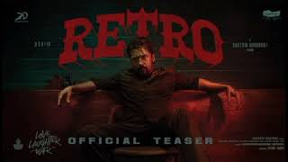 RETRO -Title Teaser I Suriya I Pooja Hegde I Karthik Subbaraj I Santhosh Narayanan #apmusic #suriya