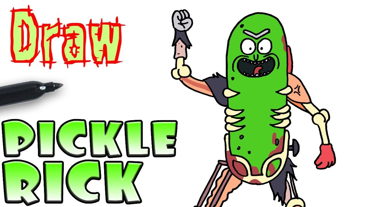 How To Draw Pickle Rick Rick And Morty Youtube